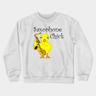 Saxophone Chick Text Crewneck Sweatshirt